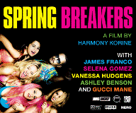 Spring Breakers - Music From The Motion Picture Spring Breakers