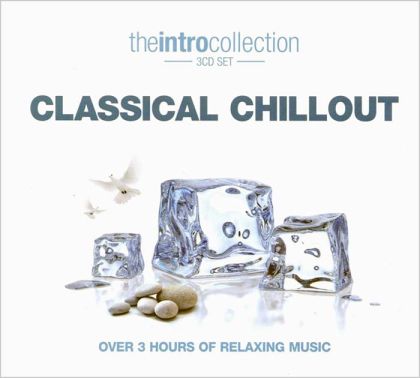 Classical Chillout - Various Composers (The Intro Collection) (3CD) [ CD ]