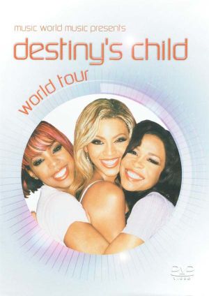 Destiny's Child ‎– World Tour (DVD-Video) [ DVD ]