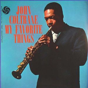 John Coltrane - My Favorite Things (Reissue, Stereo) (Vinyl)