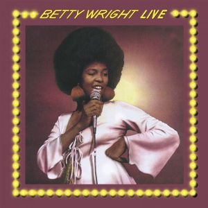 Betty Wright - Betty Wright Live (Vinyl)