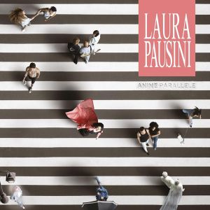 Laura Pausini - Anime Parallele (CD)