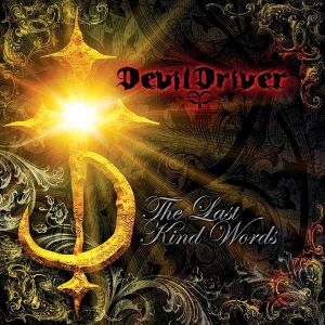 DevilDriver - The Last Kind Words (Reissue, Digipack) [ CD ]